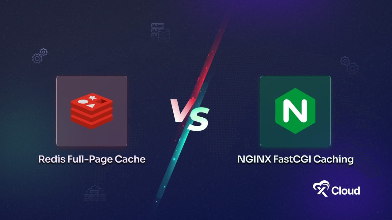 Page Caching: Redis Full Page Cache vs. NGINX FastCGI Caching