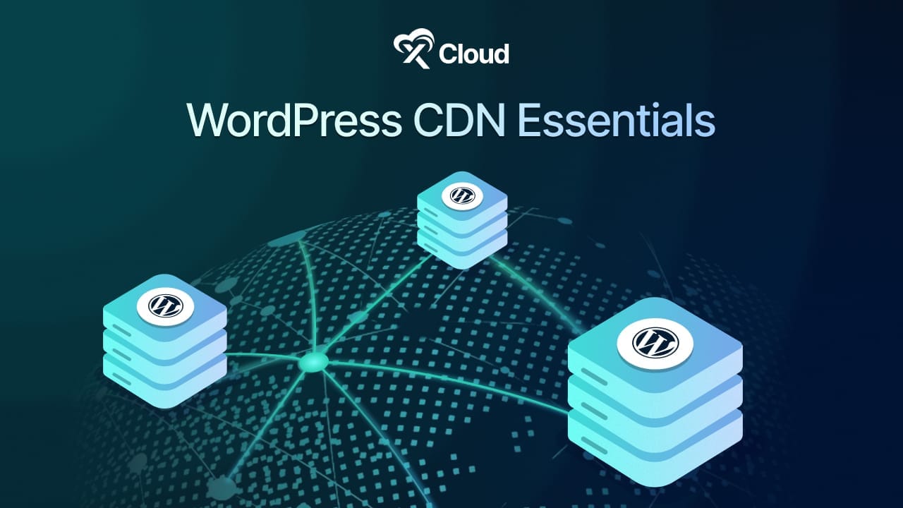 WordPress CDN Essentials: Enhancing Site Performance with Lightning Speed
